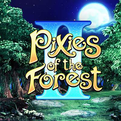 Pixies of the Forest II – IGT